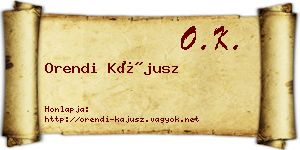 Orendi Kájusz névjegykártya